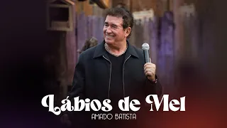 Amado Batista - LÁBIOS DE MEL - DVD "Perdoa"