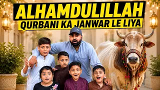 ALHAMDULILLAH APNA QURBANI JANWAR LE LIYA Cow Mandi Se 