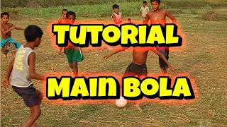 Tutorial Main Bola