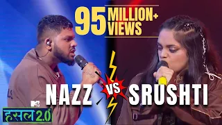 Nazz VS Srushti | Nazz, Srushti Tawade | Hustle 2.0