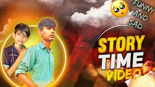 STORY TIME VIDEO🕐funny and emotional story my real life story||the rahi must watch Garena free fire