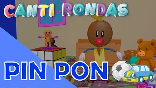 Pin Pon - Canti Rondas - Ronda Infantil Clásica
