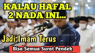SEMUA SURAT PENDEK BISA KITA BACA DENGAN MERDU JIKA HAFAL 2 NADA INI