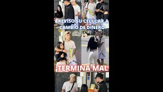 CAPTURANDO INFIELES 😱 Ellos aceptaron el dinero💸 #parejas #infieles