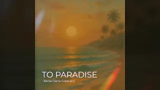 To Paradise