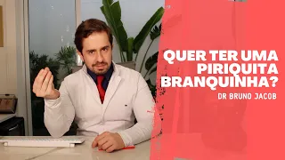 COMO TER UMA PIRIQUITA CLARINHA?