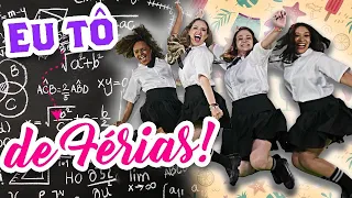 EU TÔ DE FÉRIAS