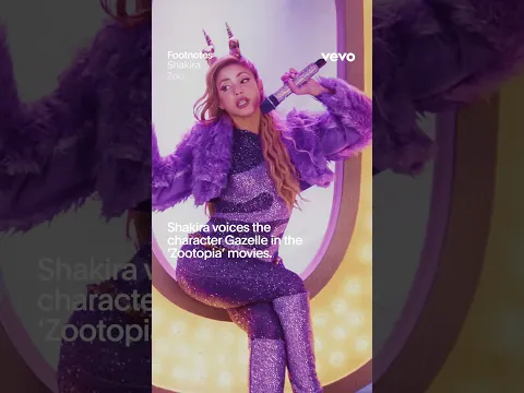 @Shakira  - The Making of 'Zoo' (From "Zootopia 2") | Vevo Footnotes