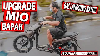 UPGRADE MIO BAPAK | GAS LANGSUNG NAIK | ZANKET MOTO !!!