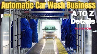 Automatic Car Wash Business | automatic car wash in India | Business guruji | business guru