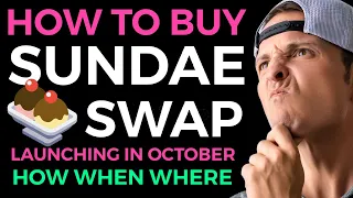 HOW TO BUY SUNDAE SWAP