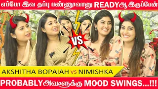 Akshitha எவ்ளோ திமிரு இந்த Nimishka பொண்ணுக்கு 3நாளா என் கிட்ட பேசல லூசுன்னு நினைக்குறேன்...???| TOC
