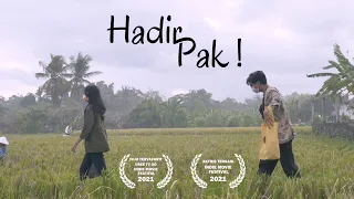 HADIR PAK ! - FILM PENDEK