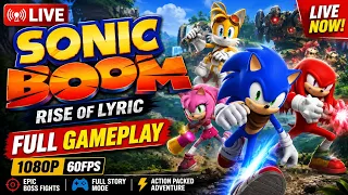 🔴 LIVE - Sonic Boom: Rise of Lyric Gameplay | Full Game Walkthrough | No Commentary