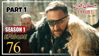 Sultan Salahuddin Ayyubi - Episode 76 [ Urdu Dubbed ] Part 1
