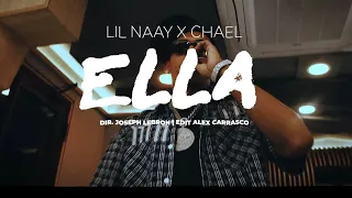 LIL NAAY ELLA ft CHAEL Produciendo | Video Oficial