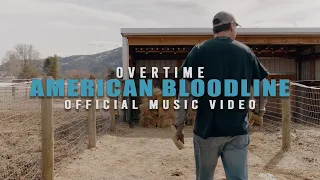 Overtime - "American Bloodline"