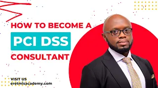 How To Become A Payment Security Compliance (PCI DSS) Consultant