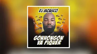 Dj Moasco -  Gonhongon va piquer (Audio Officiel)
