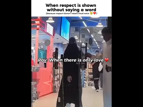 …because respect doesn’t need a loud voice 🥹🤌#viral #cute #respect #islamicvideo #muslimaura