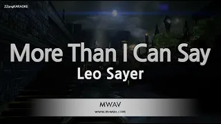 Leo Sayer – More Than I Can Say (Melody) (Karaoke Version)
