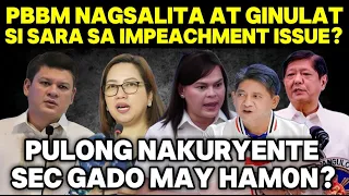 PBBM NAGS@LITA NA AT GINUL@T SI SARA|PULONG NAKUR-YENTE|SEC GADON MAY HAM0N SA SENATE