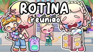 ROTINA REUNIÃO DE PAIS DAS CRIANÇAS 😬📚 | AVATAR WORLD ROTINAS E HISTÓRIAS