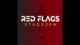 Stagajah - Red Flags (Official Lyric Video)