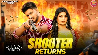 Shooter Returns (Official Video) | Aman Jaji, Ruba Khan | Narender Bhagana | Haryanvi Song 2024