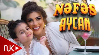 Nefes - Aycan 2024 (Yeni Klip)