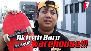 ACTIVITY WAREHOUSE SELEPAS DUA DOS!
