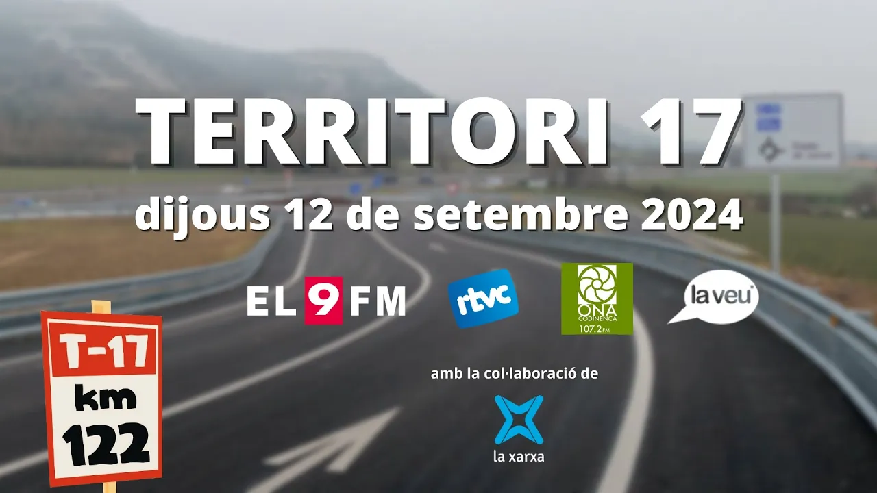 TERRITORI 17 | Dijous, 12 de setembre de 2024