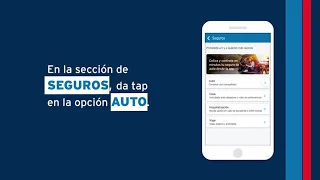 Contrata tu seguro de auto desde Citibanamex Móvil®