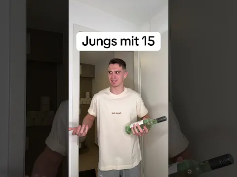 Jungs mit 15 !
