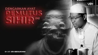LIVE CUT EPS 01  |  "AYAT PEMUTUS SIHIR." !! RUQYAH !! UST. ERI ABDULROHIM