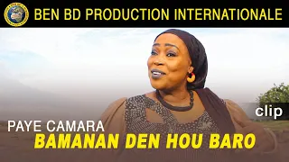 Paye Camara - Bamanan Den Hou Baro - Paye Camara