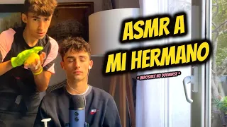 ASMR A MI HERMANO * IMPOSIBLE NO DORMIRSE *