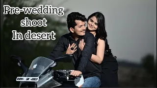 Pre-wedding shoot in desert 👩‍❤️‍👨 #bts #youtube #dailyvlog #prewedding #couple #couplegoals