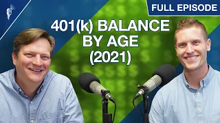 Average 401(k) Balance by Age (2021 Edition): Are You Behind?