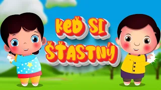 Keď si šťastný | Slovenské detské pesničky | Keď si šťastný