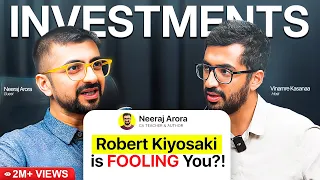 @NeerajArora REVEALS The Truth About 'Rich Dad Poor Dad' | Dostcast