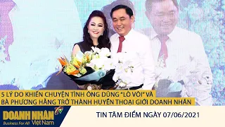 5 LÝ DO KHIẾN CHUYỆN TÌNH ÔNG DŨNG LÒ VÔI VÀ BÀ PHƯƠNG HẰNG TRỞ THÀNH HUYỀN THOẠI GIỚI DOANH NHÂN