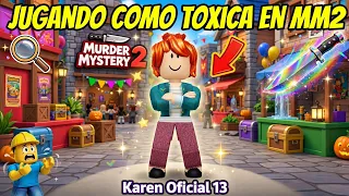 Jugando como tóxica en mm2