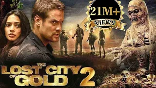 The Lost City Of Gold 2 | Hollywood Movie | Blockbuster Hindi Dubbed Action Movie | Dishoom Films