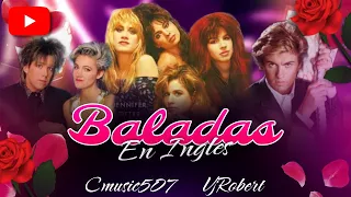 @Baladas en Ingles @Video Mix  @DjRobert73