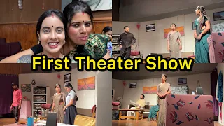First Theater Show | Payal Panchal Vlog | Theater