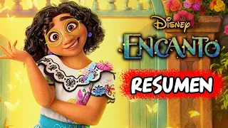 ENCANTO - RESUMEN en 8 Minutos