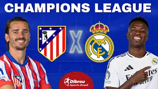 ATLÉTICO DE MADRID X REAL MADRID AO VIVO CHAMPIONS LEAGUE NO METROPOLITANO | OITAVAS FINAL NARRAÇÃO