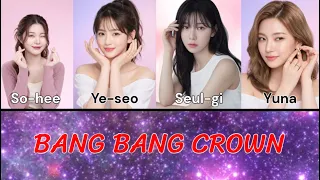 BANG BANG CROWN | Girl Crush Hip-Hop Trap Concept #sk21