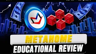 METAHOME THIS IS HUGE? EDUCATIONAL REVIEW TODAY...